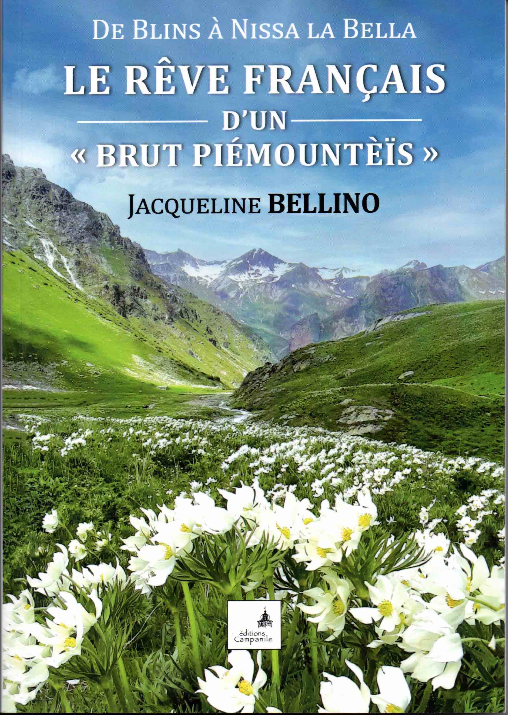 Le rêve français - Jacqueline BELLINO